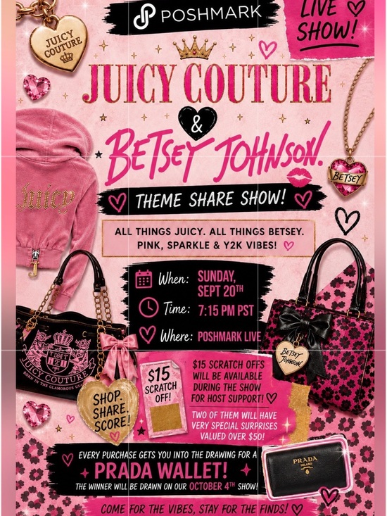 Juicy Couture Accessories - Flyer for All Juicy Couture & Betsey Johnson Show 👸🏼💖 🎀